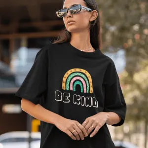 Be kind Over-size Tees- Unisex