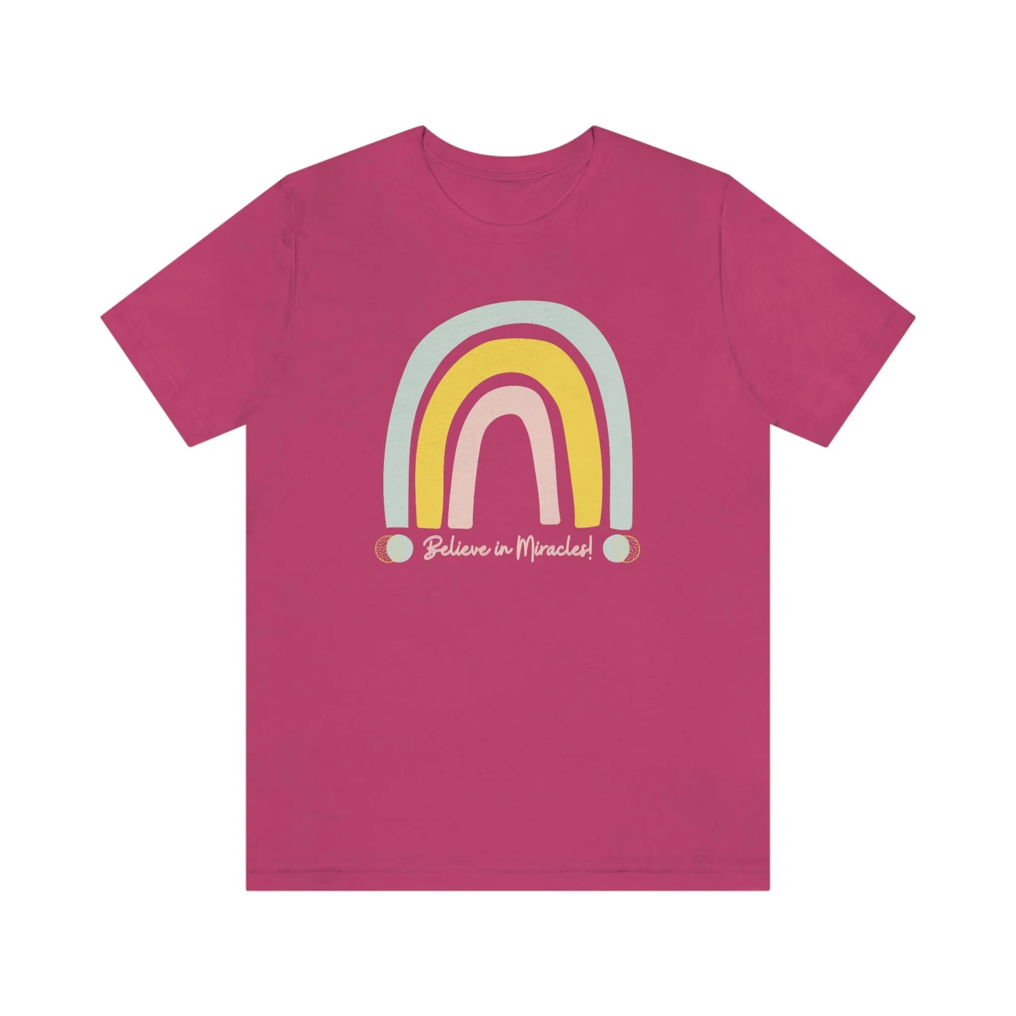 Believe in Miracles Trendy Boho Rainbow Unisex Jersey Short Sleeve Tee Small-3XL