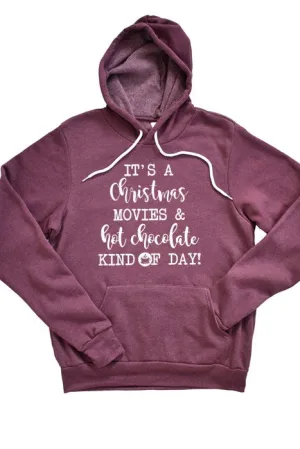 Christmas Movies & Hot Chocolate Hoodie