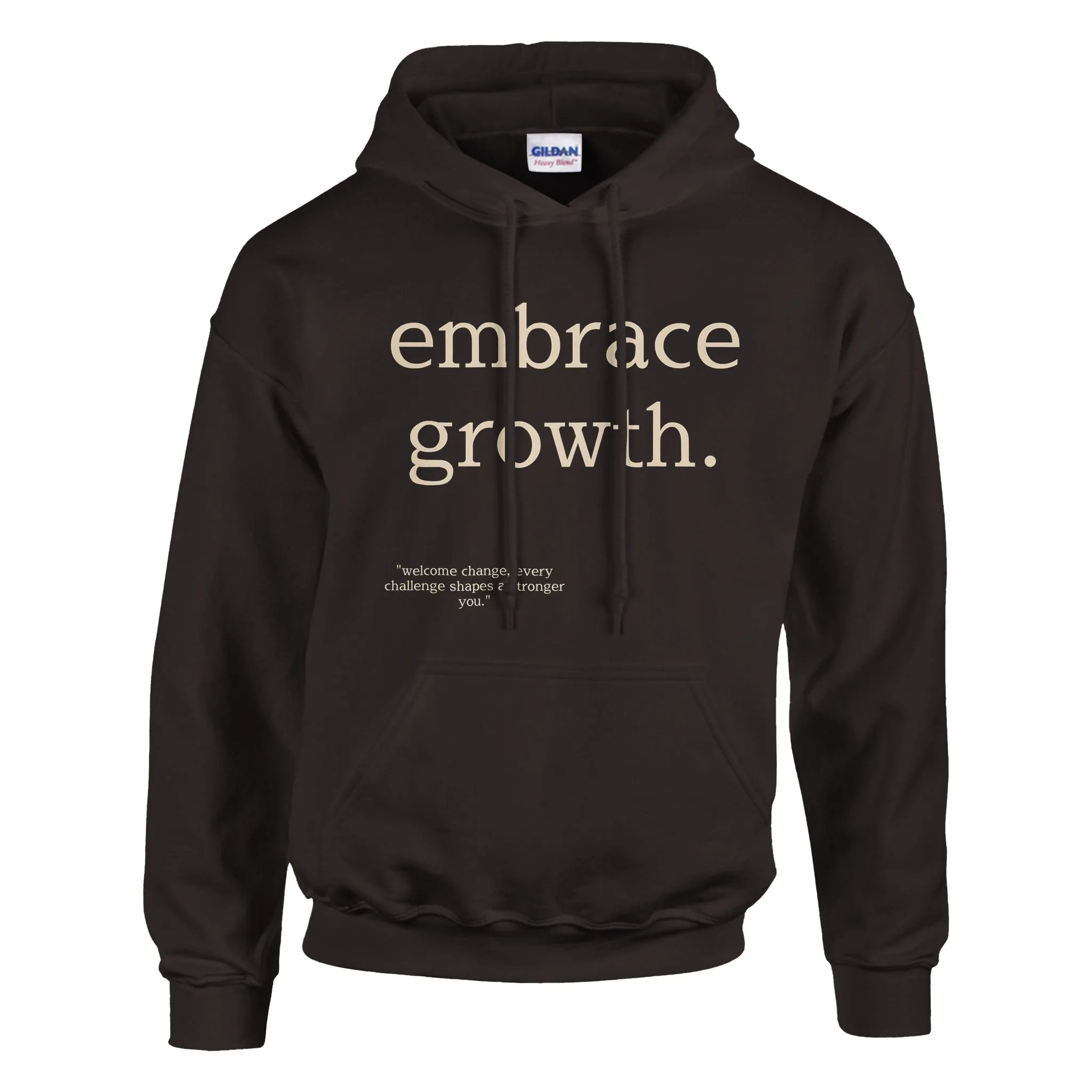 Embrace Growth Hoodie