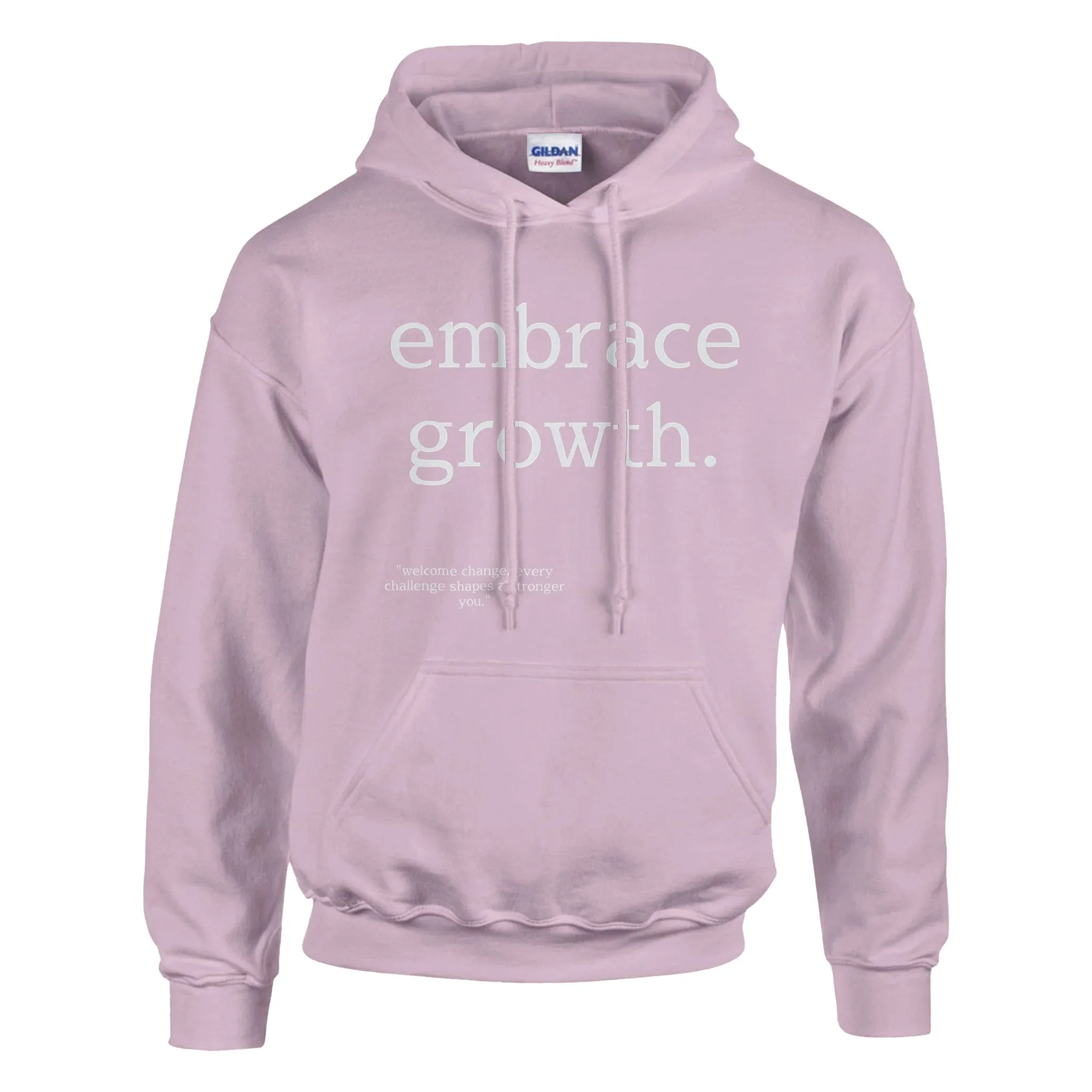 Embrace Growth Hoodie