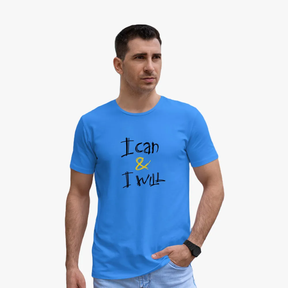 I can & I will Graphic Printed Round Neck Men's T-Shirt