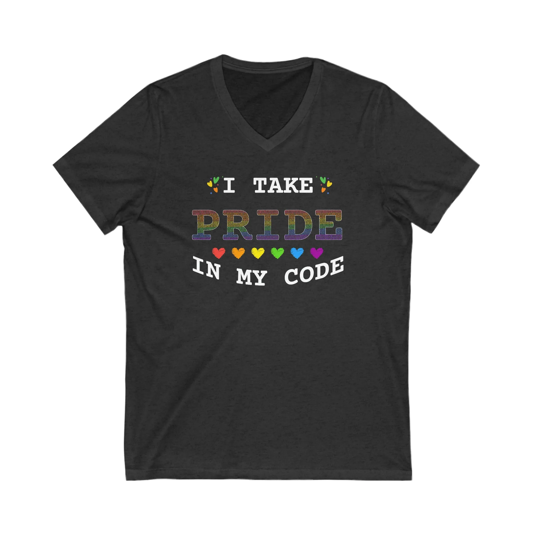 I Take PRIDE in my Code - Unisex Jersey Short Sleeve V-Neck Tee