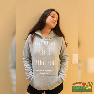 Kailua Beach Hawaii Hoodie Saltwater Heals Everything