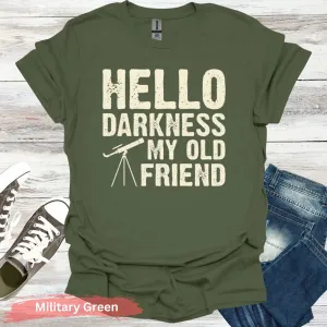 Stargazer's Serenade: 'Hello Darkness' T-Shirt