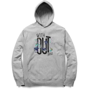 Without You Hoodie - MH00008